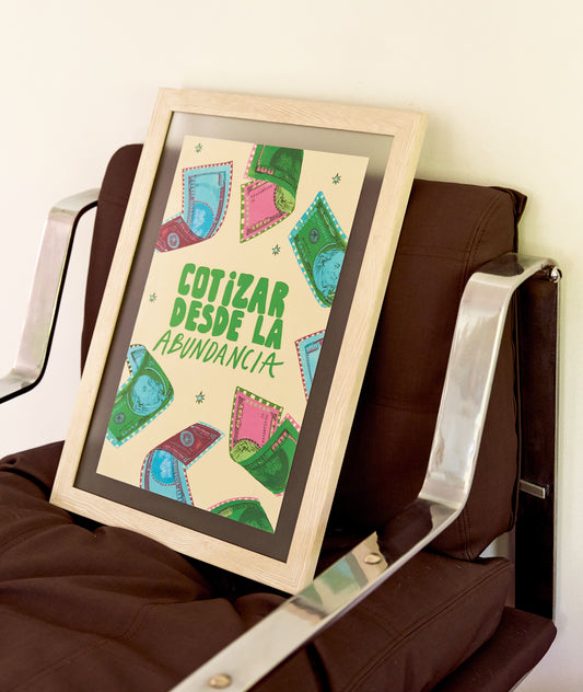 Poster ¨Cotizar desde la abundancia¨